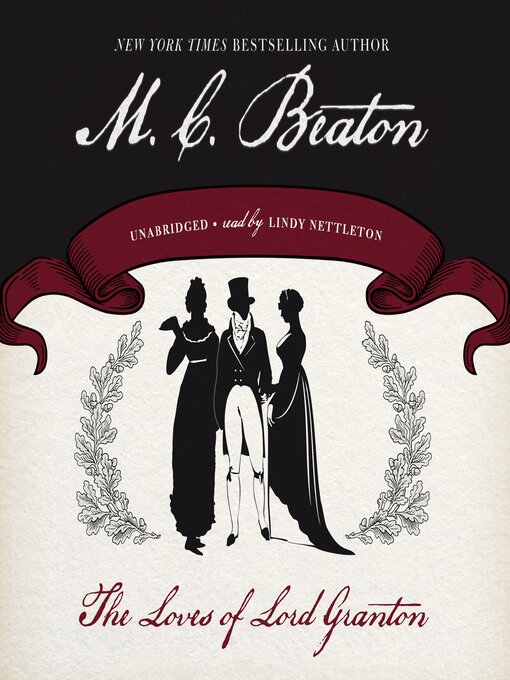 Title details for The Loves of Lord Granton by M. C. Beaton - Wait list